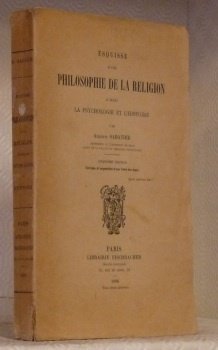 Esquisse d’une philosophie de la religion d’après la psychologie et …