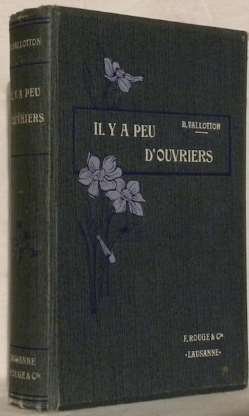Il y a peu d’ouvriers. La Moisson est grande, tome …