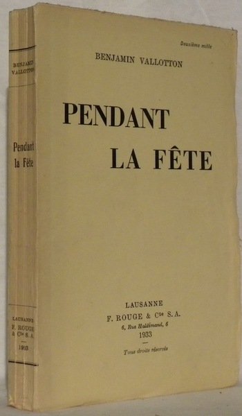 Pendant la fête.