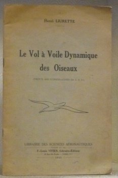 Le vol à voile dynamique des oiseaux. Trente ans d’observations …