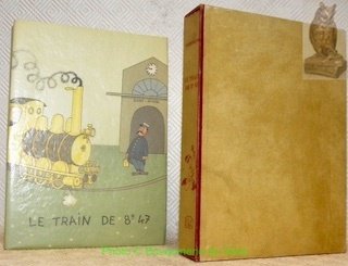 Le Train de 8h.47. La vie de caserne. Illustrations de …