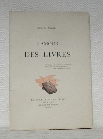 L’amour des livres.