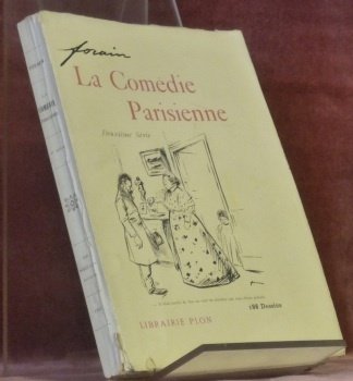 La Comédie Parisienne. Deuxième Série. 188 Dessins.