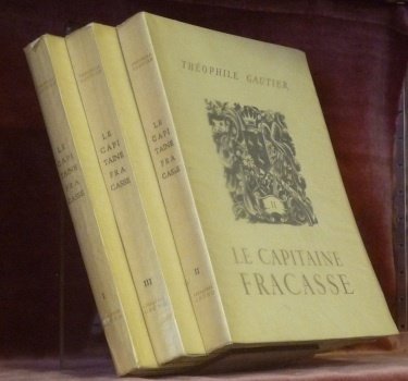 Le Capitaine Fracasse. Illustrations de Lucien Boucher. 3 Volumes. Collection …