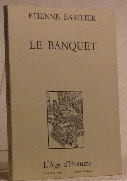 Le banquet.