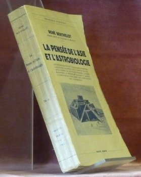 La pensée de l’Asie et l’Astrobiologie. “Bibliothèque Scientifique”.