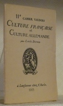 Culture française et culture allemande. 11e cahier vaudois.