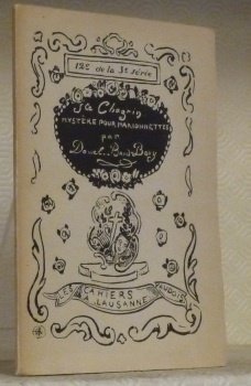 Ste Chagrin. Mystère pour marionnettes. 12e cahier de la 3e …