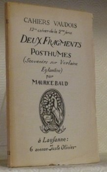 Deux fragments posthumes. Souvenirs sur Verlaine Eglantine. 12me cahier de …