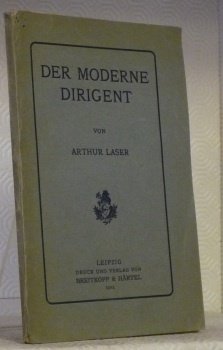 Der moderne Dirigent.