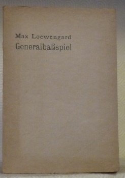 Praktische Anleitung zum Generalbassspiel, zum Harmonisieren, Transponieren und Modulieren. Alle …