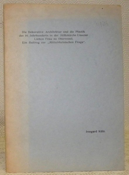 Die Dekorative Architektur und die Plastik des 14.Jahrhunderts in der …