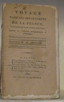 Voyage dans les départemens de la France, Enrichi de tableaux …