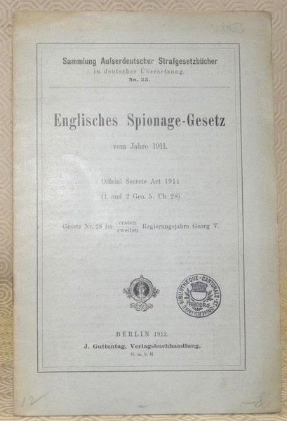 Englisches Spionage-Gesetz vom Jahre 1911. Official Secrets Act 1911. | Immagine principale