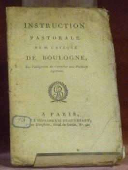 Instruction pastorale de M. l’Evêque de Boulogne, sur l’obligation de … | Immagine principale