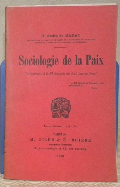 Sociologie de la Paix. Introduction à la philosophie du droit …