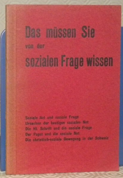 Das müssen Sie von der sozialen Frage wissen.