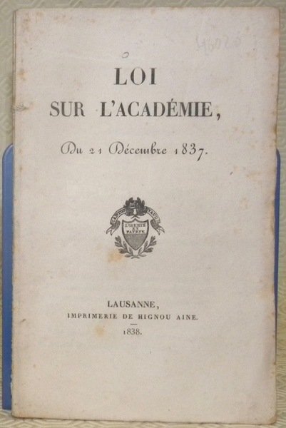 Loi sur l’Académie du 21 Décembre 1837.