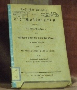 Rechtliches Bedenken über die Collaturen und über die Verschmelzung der …