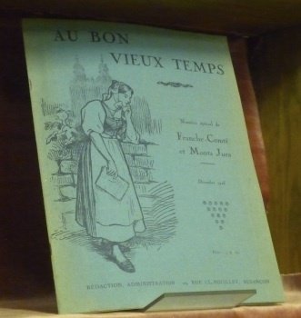 AU BON VIEUX TEMPS N°77 (Décembre 1925) : Numéro Spécial …