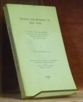 Church philanthropy in New York. Dissertation.