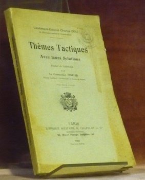 Thèmes tactiques avec leurs solutions. Avec deux cartes.