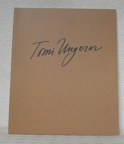 TONI UNGERER Ausstelung / Exposition / Exhibition.