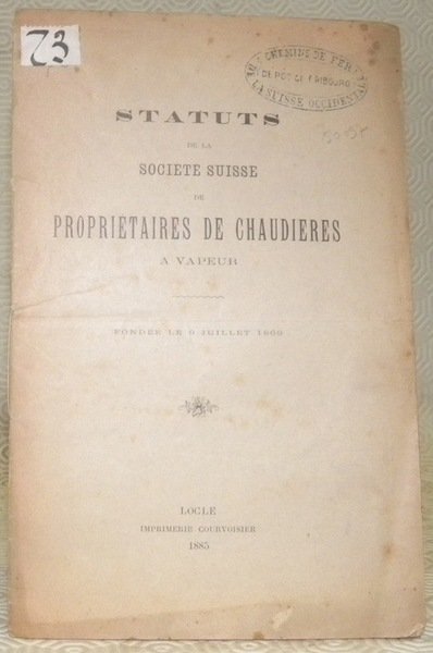 Statuts de la Société Suisse de propriétaires de chaudières à …
