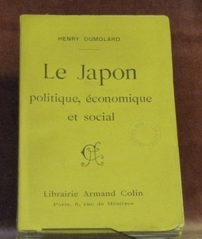 Le Japon politique, économique et social.