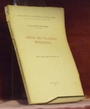 Arnau de Vilanova Moralista. Premi Jaume Serra I Hunter.