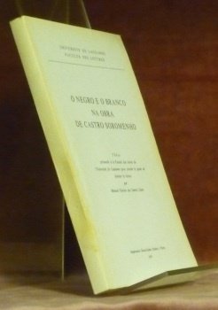 O negro e o branco na obra de Castro Soromenho. …