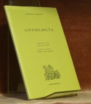 Antologia. Introduccion y notas Jean-Luc Seylaz. Seleccion y traduccion Antonio …