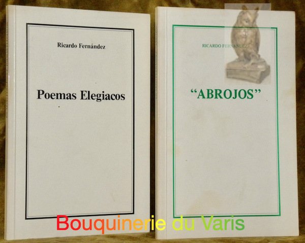 - Poemas elegiacos. Berna. 1972 - 1974. Primera edicion, 1’000 …