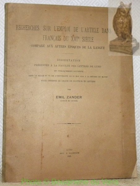 Recherches sur l’emploi de l’article dans le français du XVIe …