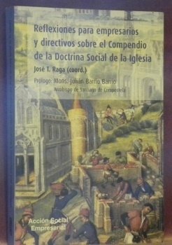 Reflexiones para empresarios y directivos sobre el compendio de la …