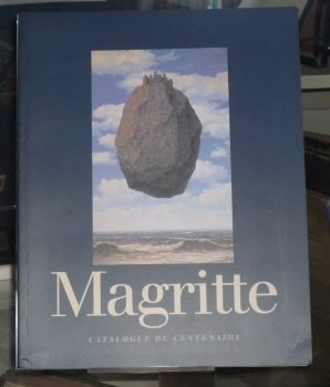 René Magritte 1898-1967. Catalogue du Centenaire.