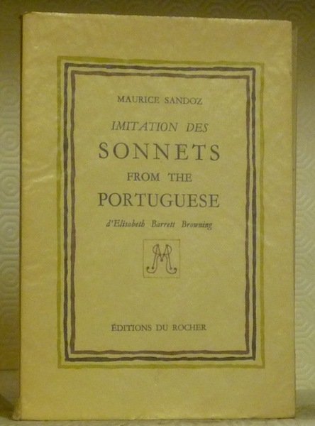 Imitation des Sonnets from the Portuguese par Elisabeth Barret Browning.