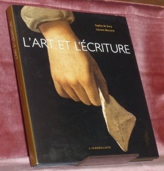 L’Art et l’Ecriture.