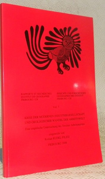 Krise der modernen Industriegesellschaft und ökologischer Wandel des Arbeitswelt. Eine …