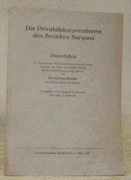 Die Privatalpkorporationen des Bezirkes Sargans. Diss.