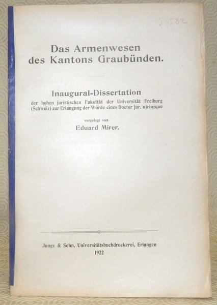 Das Armenwesen des Kantons Graubünden. Diss.