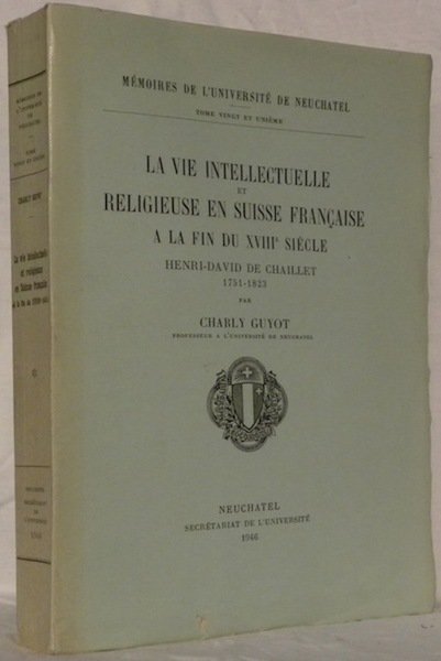 La vie intellectuelle religieuse en Suisse française à la fin …