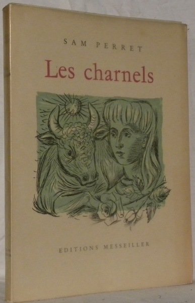Les charnels. 1922-1955.