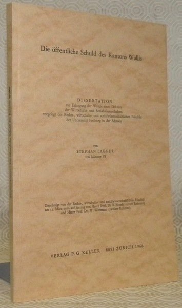 Die öffentliche Schuld des Kantons Wallis. Diss.