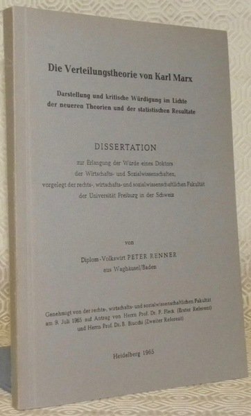 Die Verteilungstheorie von Karl Marx. Darstellung und kritische Würdigung im …