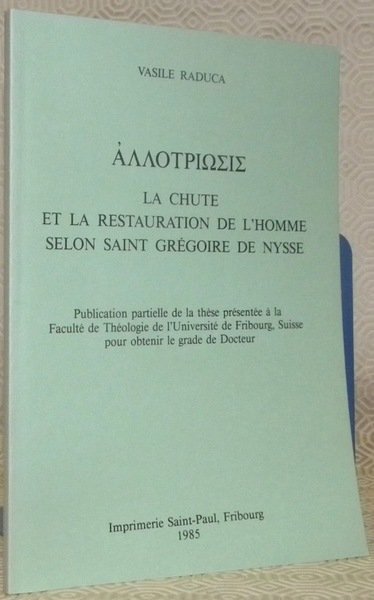 La chute et la restauration de l’homme selon Saint Grégoire …