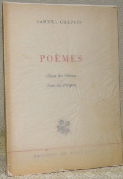 Poèmes. Chant des Sirènes et Voix des Parques.