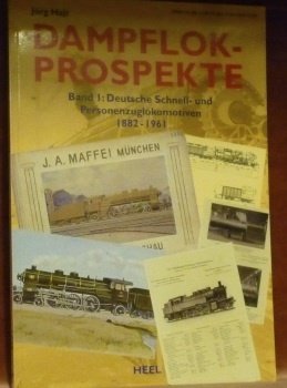 Dampflokprospekte. Band I: Deutsche Schnell- und Personzuglokomotiven 1882-1961. | Immagine principale