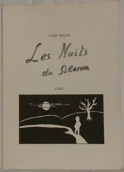Les Nuits du Silence. Poèmes. Suivi de Désillusion. | Immagine principale