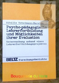 Psycho-pädagogische Lehrerfortbildung und Möglichkeiten ihrer Evaluation. Untersuchung anhand eines Lehrerfortbildungsprojektes. | Immagine principale